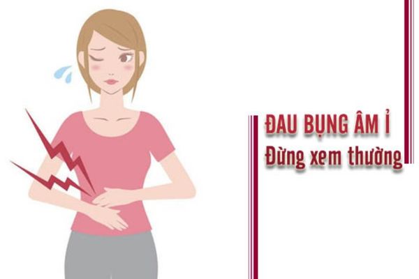 Đau bụng âm ỉ gây ra nhiều biến chứng nguy hiểm không nên xem thường